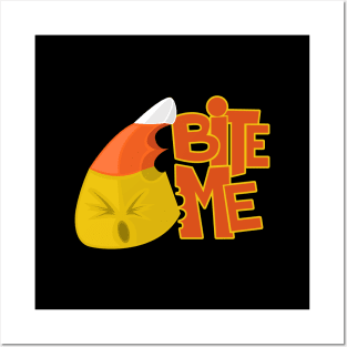 Bite Me - Candy Corn Posters and Art